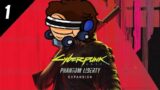 AussieGG Plays Cyberpunk 2077 – PART 1