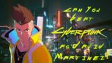 Can You Beat Cyberpunk 2077 as David Martinez?