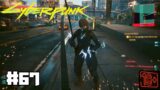 Let's Play Cyberpunk 2077 #67 S** on Wheels, Arasaka Ninjas, Chainsaw Day & Badlands Junk Delaware