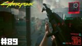 Let's Play Cyberpunk 2077 #89 Gig Error 404: Sniping & Even More HMG Action