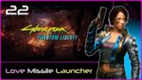 PHANTOM LIBERTY (Cyberpunk 2077) #22: Love Missile Launcher