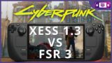 Can XESS v1.3 OUTPERFORM FSR 3 in Cyberpunk 2077 on Steam Deck?