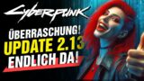 Patch 2.13 bringt ersehntes Feature! Cyberpunk 2077 News Update!