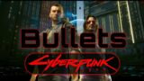 CYBERPUNK 2077- Bullets