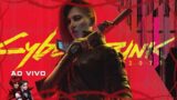 Dia de Cyberpunk 2077!! Zerando na maior dificuldade!