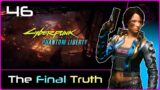 PHANTOM LIBERTY (Cyberpunk 2077) #46: The Final Truth