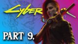 CYBERPUNK 2077: PART 9 – THE END! w/Commentary