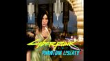 CYBERPUNK 2077 PHANTOM LIBERTY PLAYTHROUGH