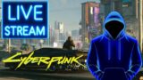 Cyberpunk 2077 First Time Playthrough