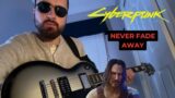 Never Fade Away – SAMURAI (Refused) | Cyberpunk 2077 Guitar Cover w/ solo