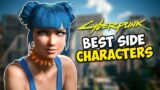 The 10 BEST Side Characters in Cyberpunk 2077 Ranked From Worst to Best!