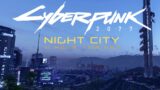 'Night City' 4h Ambient/Walkabout Cyberpunk 2077 [Ultra Settings Path Tracing] Modded