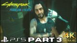 Cyberpunk 2077 Phantom Liberty Gameplay Walkthrough Part 3 | PS5 | 4K HDR (No Commentary Gaming)