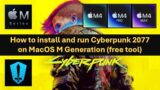 Cyberpunk 2077 on MacOS free tool Heroic  – M series chips apple macbook pro