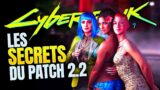 Les SECRETS du PATCH 2.2 sur Cyberpunk 2077 Phantom Liberty