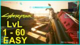 Cyberpunk 2077 How To Level Up Fast 1-60  – Level Up EVERYTHING