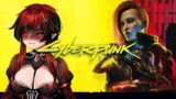 [LIVE] Cyberpunk 2077 (1stTime) #3