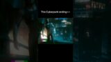 The best Cyberpunk ending #edit #cyberpunk 2077 #gaming