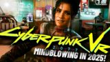 VR is The BEST Way to Play CYBERPUNK 2077 // New VR Mod Update!